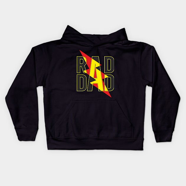 Rad dad Kids Hoodie by ilhnklv